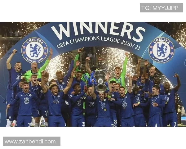 切尔西足球队的辉煌历程与未来展望：从蓝军崛起到全球足球巨头的蜕变